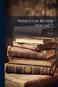 Paperback Princeton Review Volume 7; Series 4 Book