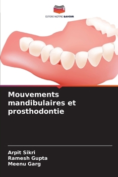 Paperback Mouvements mandibulaires et prosthodontie [French] Book