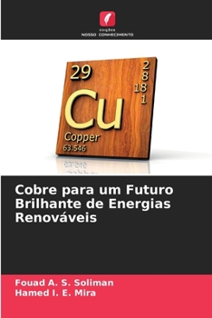 Paperback Cobre para um Futuro Brilhante de Energias Renováveis [Portuguese] Book