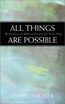 Paperback All Things Are Possible Book