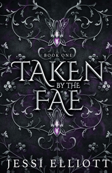 Taken by the Fae - Book #1 of the City of Fae