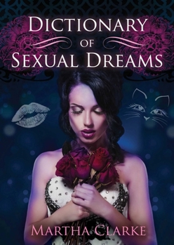 Hardcover Dictionary of Sexual Dreams Book