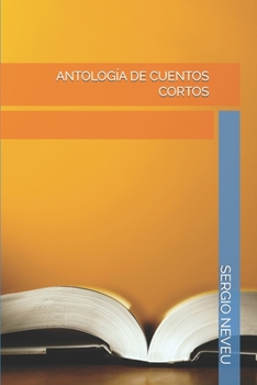 Paperback Antología de Cuentos Cortos [Spanish] Book
