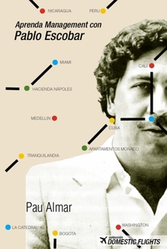 Paperback Aprenda Management con Pablo Escobar [Spanish] Book