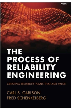 Paperback The Process of Reliability Engineering Book