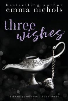 Paperback Three Wishes Book