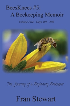 Paperback BeesKnees #5: A Beekeeping Memoir Book