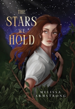 Hardcover The Stars We Hold Book