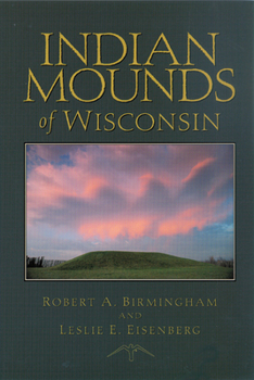 Paperback Indian Mounds of Wisconsin Book