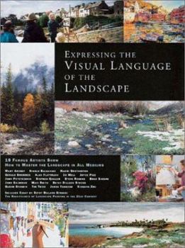 Hardcover Expressing the Visual Language of the Landscape Book
