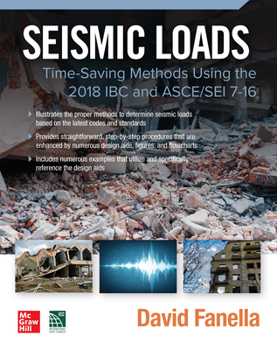 Paperback Seismic Loads: Time-Saving Methods Using the 2018 IBC and Asce/SEI 7-16 Book