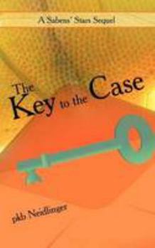 Paperback The Key to the Case: A Sabens' Stars Sequel Book
