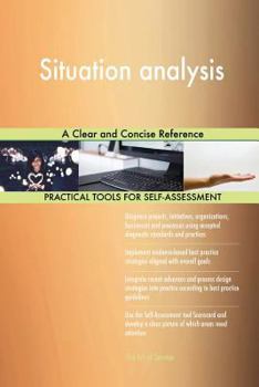 Situation Analysis: A Clear and Concise Reference