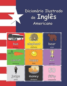 Dicionário Ilustrado de Inglês Americano: com áudio (Picture Dictionaries: with audio)