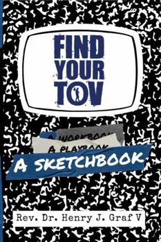 Paperback Find Your TOV: a SKETCHbook Book