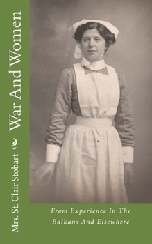 Paperback War And Women: From Experience In The Balkans And Elsewhere Book