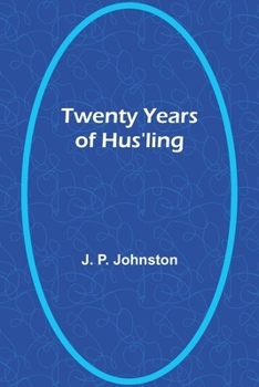 Paperback Twenty Years of Hus'ling Book