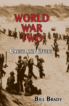 Paperback World War Two: Cause and Effect Book