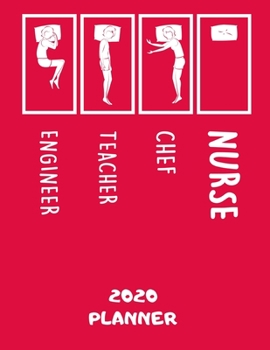 2020 Planner: Funny Nurse Planner 2020 - Nursing Planner 2020 - Weekly, Monthly and Yearly Organizer and Planner for Nurses and Nursing Students (Nurse Appreciation Gifts)