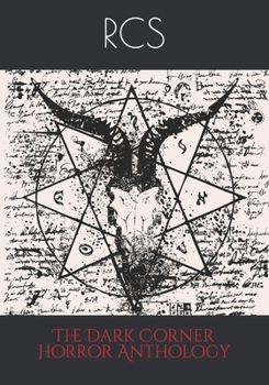 Paperback The Dark Corner Horror Anthology Book