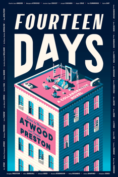 Hardcover Fourteen Days: A Collaborative Novel Book