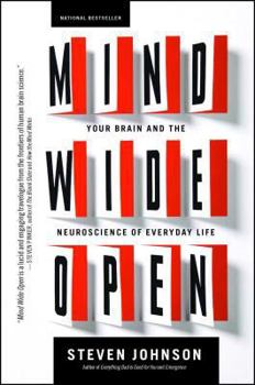 Paperback Mind Wide Open: Your Brain and the Neuroscience of Everyday Life Book