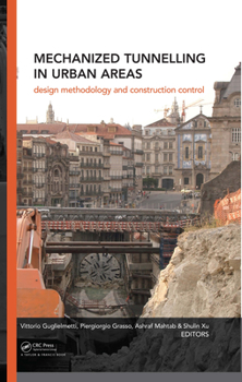 Hardcover Mechanized Tunnelling in Urban Areas: Design Methodology and Construction Control Book