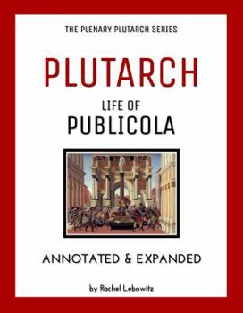 Paperback Plutarch's Life of Publicola: Plenary Annotated Study Guide Book