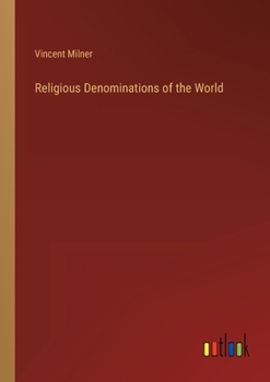 Paperback Religious Denominations of the World Book