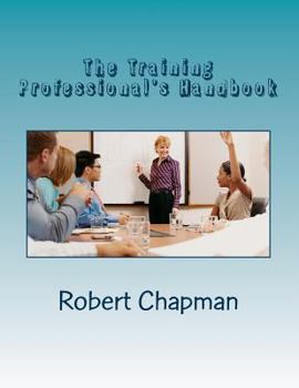 Paperback The Training Professional's Handbook Book