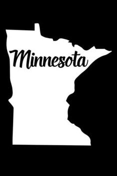 Paperback Minnesota: A Journal, Notepad, or Diary to write down your thoughts. - 120 Page - 6x9 - College Ruled Journal - Writing Book, Per Book