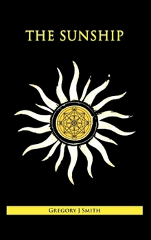 Hardcover The Sunship Book