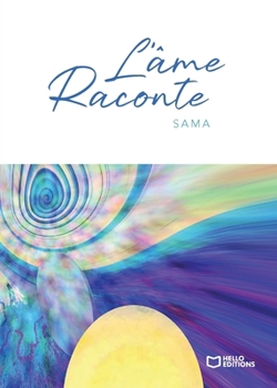 Paperback L'Âme raconte [French] Book