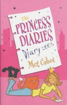 Paperback The Princess Diaries Diary 2005 Book