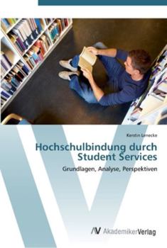 Paperback Hochschulbindung durch Student Services [German] Book
