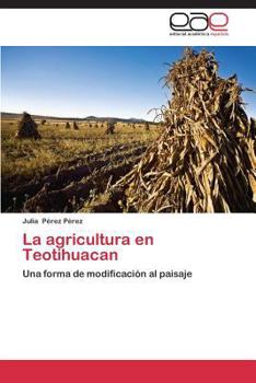 Paperback La agricultura en Teotihuacan [Spanish] Book