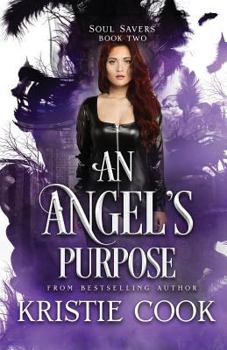 Paperback An Angel's Purpose Book