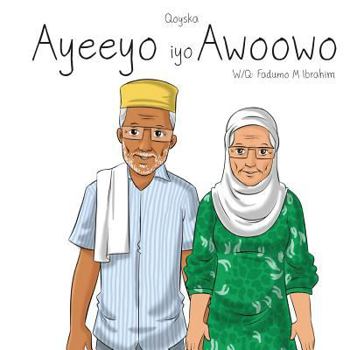 Paperback Ayeeyo iyo Awoowo [Somali] Book