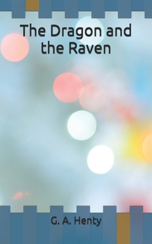 The Dragon and the Raven