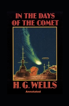 Paperback In the Days of the Comet Annotated Book