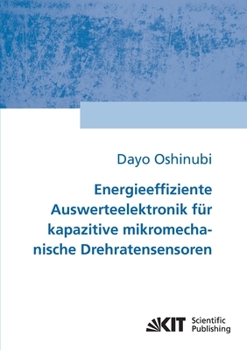 Paperback Energieeffiziente Auswerteelektronik für kapazitive mikromechanische Drehratensensoren [German] Book