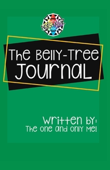 Paperback The Belly Tree Journal Book