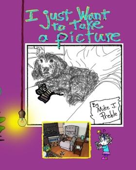 Paperback I just want to take a picture Book