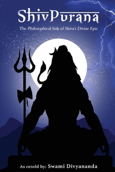 Paperback Shiv Purana: The Philosophical Side of Shiva's Divine Epic Book