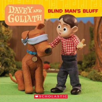 Davey & Goliath: Blind Man's Bluff - Book #1 of the Davey and Goliath Storybook