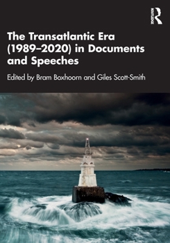 Paperback The Transatlantic Era (1989-2020) in Documents and Speeches Book