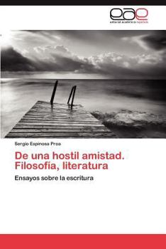 Paperback de Una Hostil Amistad. Filosofia, Literatura [Spanish] Book
