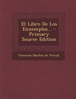 Paperback El Libro De Los Enxemplos... [Spanish] Book