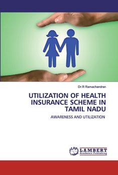 Paperback Utilization of Health Insurance Scheme in Tamil Nadu Book