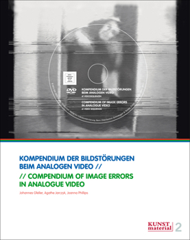 Hardcover Compendium of Image Errors in Analogue Video Book